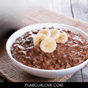 Chocolate Peanut Butter Oatmeal Bowl - plabcurlove.com/recipes